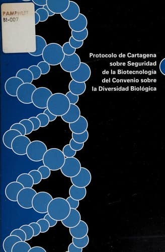 Portada de Protocolo de Cartagena sobre seguridad de la biotecnologi a del convenio sobre la diversidad biolo gica