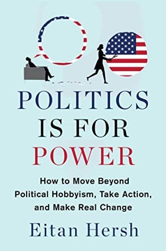 Portada de Politics Is for Power