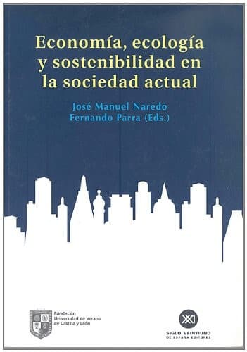 Portada de Economía, ecología y sostenibilidad en la sociedad actual