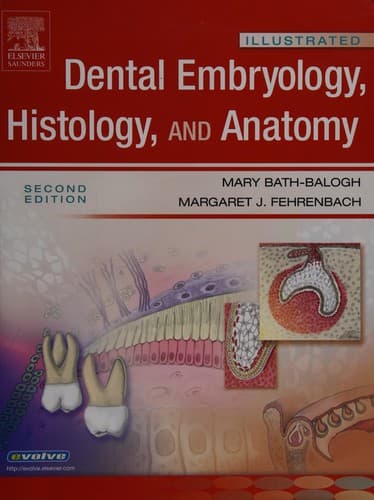 Portada de Illustrated dental embryology, histology, and anatomy