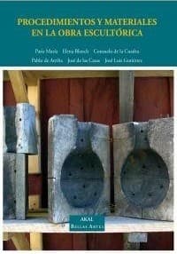 Portada de Procedimientos y materiales en la obra escultórica