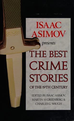 Portada de Isaac Asimov Presents the Best Crime Stories of the 19th Century