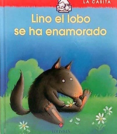 Portada de Lino el lobo se ha enamorado