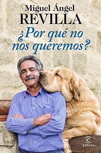 Portada de ¿Por qué no nos queremos?