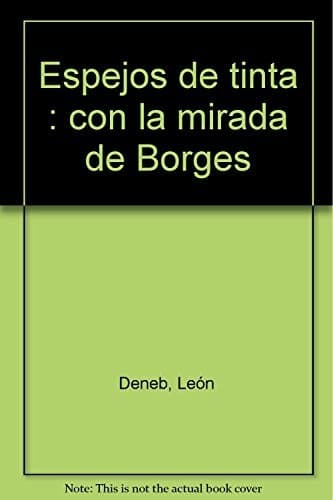 Portada de ESPEJOS DE TINTA. CON LA MIRADA DE BORGES