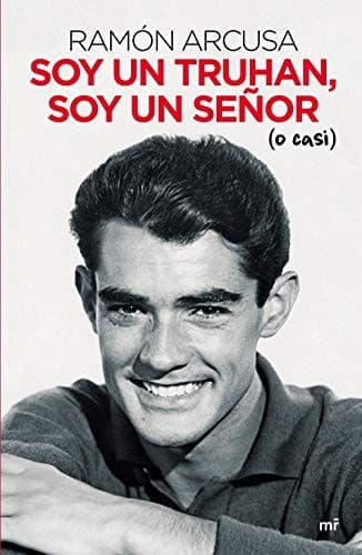 Portada de Soy un truhan, soy un señor