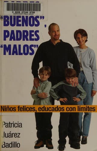 Portada de Padres "buenos", padres "malos"