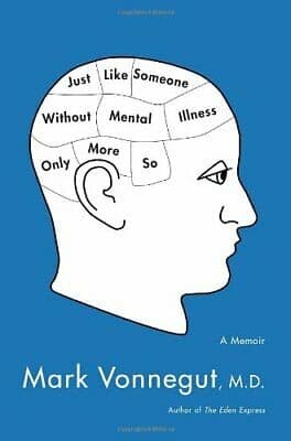 Portada de Just like someone without mental illness only more so