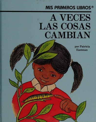Portada de A Veces Las Cosas Cambian/Sometimes Things Change
