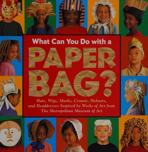 Portada de What can you do with a paper bag?
