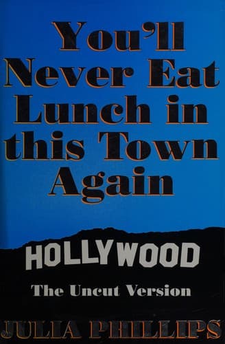 Portada de You'll never eat lunch in this town again