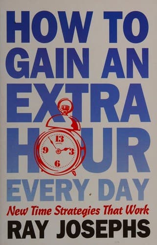Portada de How to gain an extra hour every day