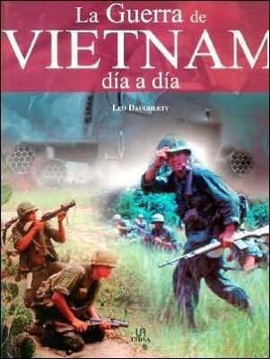 Portada de La guerra de Vietnam día a día