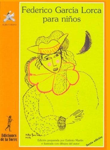 Portada de Federico Garcia Lorca Para Ninos (Coleccion Alba y Mayo. Serie Poesia)