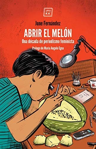 Portada de Abrir el melón [Próxima aparición]