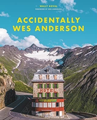 Portada de Accidentally Wes Anderson