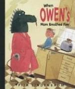 Portada de When Owen's Mom Breathed Fire