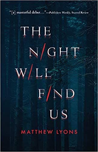 Portada de The Night Will Find Us