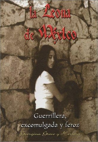 Portada de La Leona de Mèxico (Mexico`s Lioness)