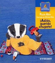 Portada de Adios, Querido Chupete!/goodbye Dear Pasifier