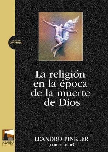 Portada de La Religion En La Epoca de La Muerte de Dios