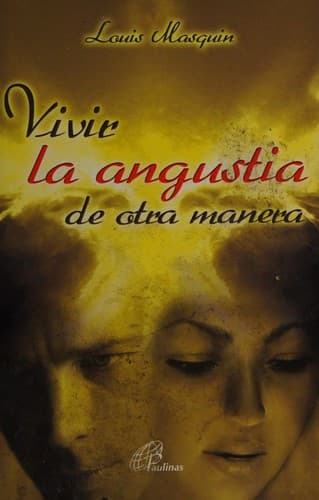 Portada de Vivir la angustia de otra manera