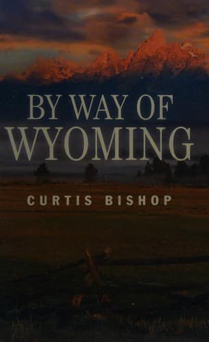 Portada de By way of Wyoming