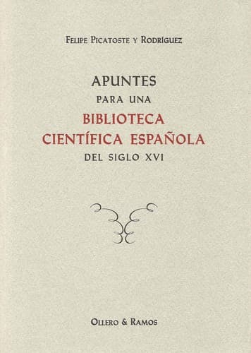 Portada de Apuntes para una biblioteca científica española del siglo XVI