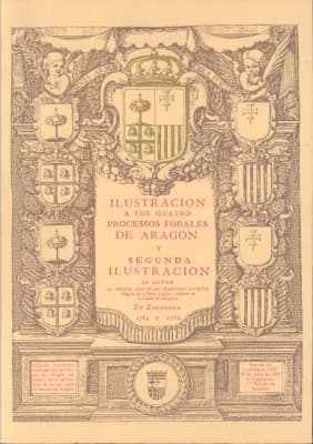 Portada de Ilustración a los quatro procesos forales de Aragón