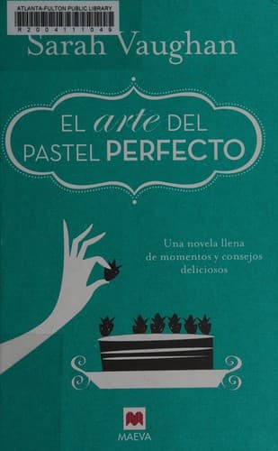 Portada de El arte del pastel perfecto