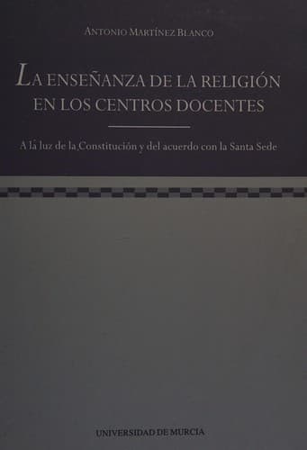 Portada de La enseñanza de la religión en los centros docentes