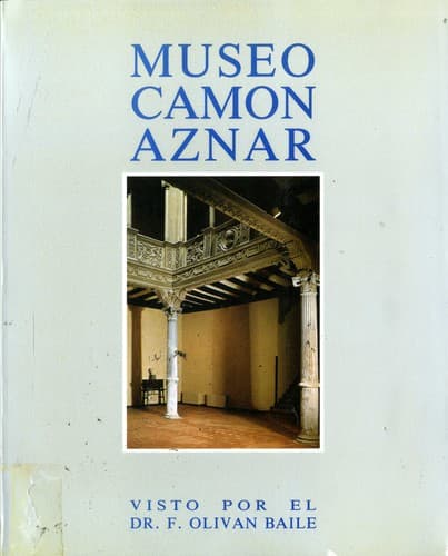 Portada de El Museo "Camón Aznar" visto por el Dr. F. Oliván Baile