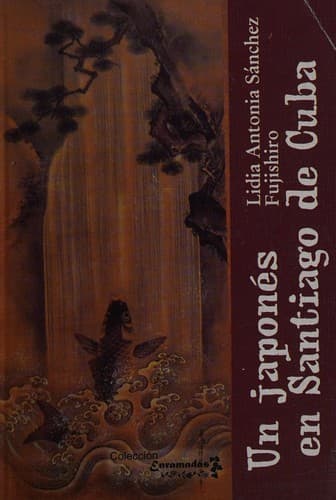 Portada de Un japonés en Santiago de Cuba