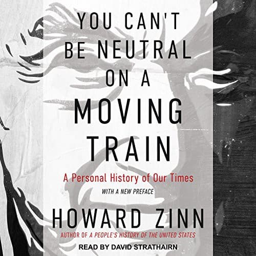 Portada de You Can't Be Neutral on a Moving Train