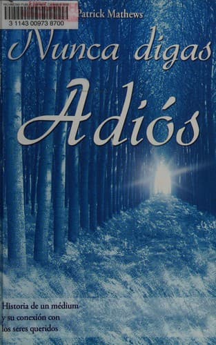 Portada de NUNCA DIGAS ADIOS