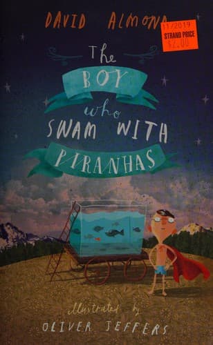 Portada de The boy who swam with piranhas
