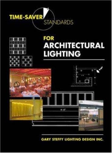 Portada de Time-Saver Standards for Architectural Lighting (Time-saver Standards)