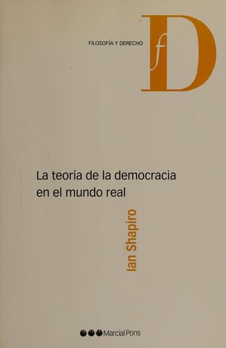 Portada de La teoría de la democracia en el mundo real