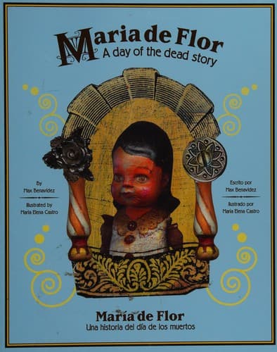 Portada de Maria De Flor/ a Day of the Dead Story