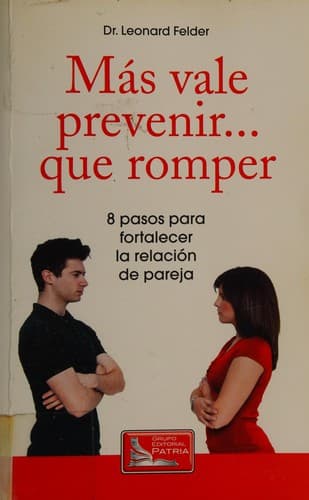 Portada de Más vale prevenir-- que romper