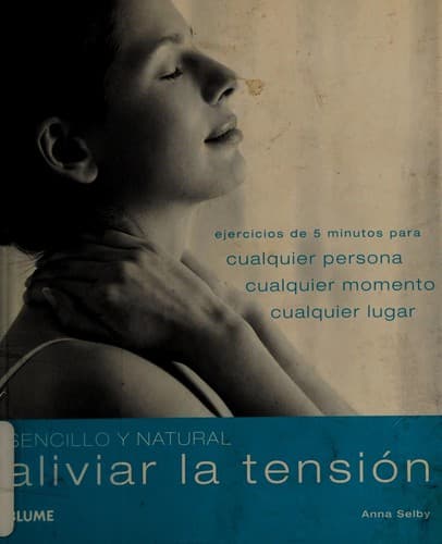 Portada de Sencillo y natural aliviar la tensión