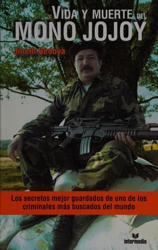 Portada de Vida y muerte del Mono Jojoy