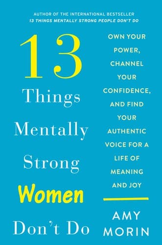 Portada de 13 Things Strong Women Don't Do