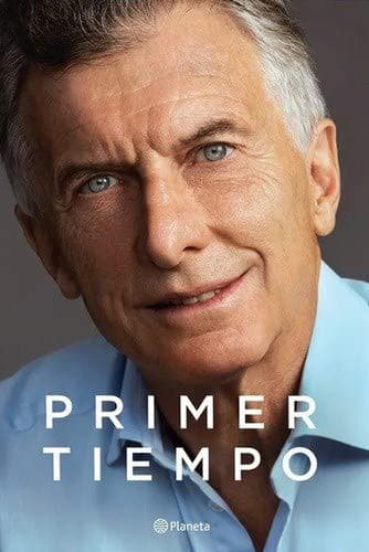 Portada de Primer Tiempo. Mauricio Macri