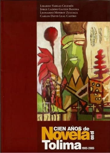 Portada de Cien años de novela en el Tolima