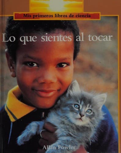 Portada de Lo Que Sientes Al Tocar/Feeling Things
