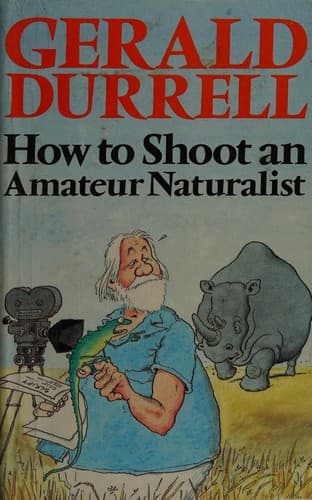 Portada de How to shoot an amateur naturalist