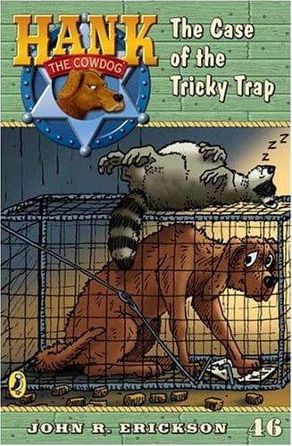 Portada de The Case of the Tricky Trap #46 (Hank the Cowdog)