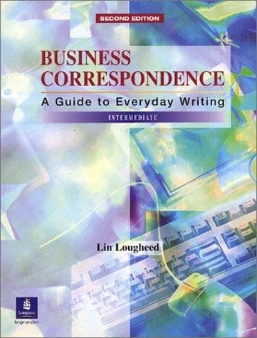 Portada de Business Correspondence: A Guide to Everyday Writing