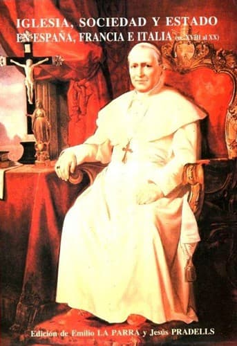 Portada de Iglesia, sociedad y estado en España, Francia e Italia (ss. XVIII al XX)
